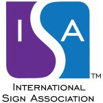 Member of the International Sign Association.